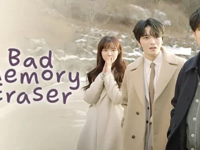 “Bad Memory Eraser”