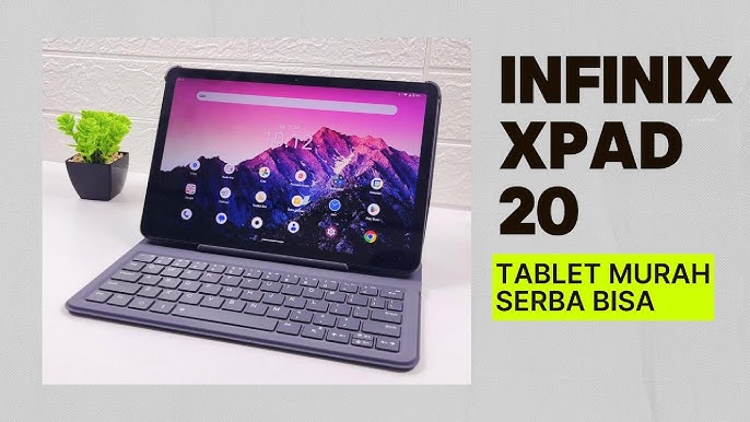 Infinix Xpad Hadirkan Visual Yang Jauh Lebih Imersif, Yuk Simak!